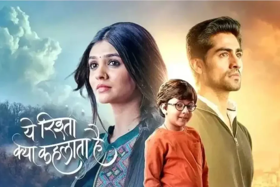 Yeh Rishta Kya Kehlata Hai written update In Hindi